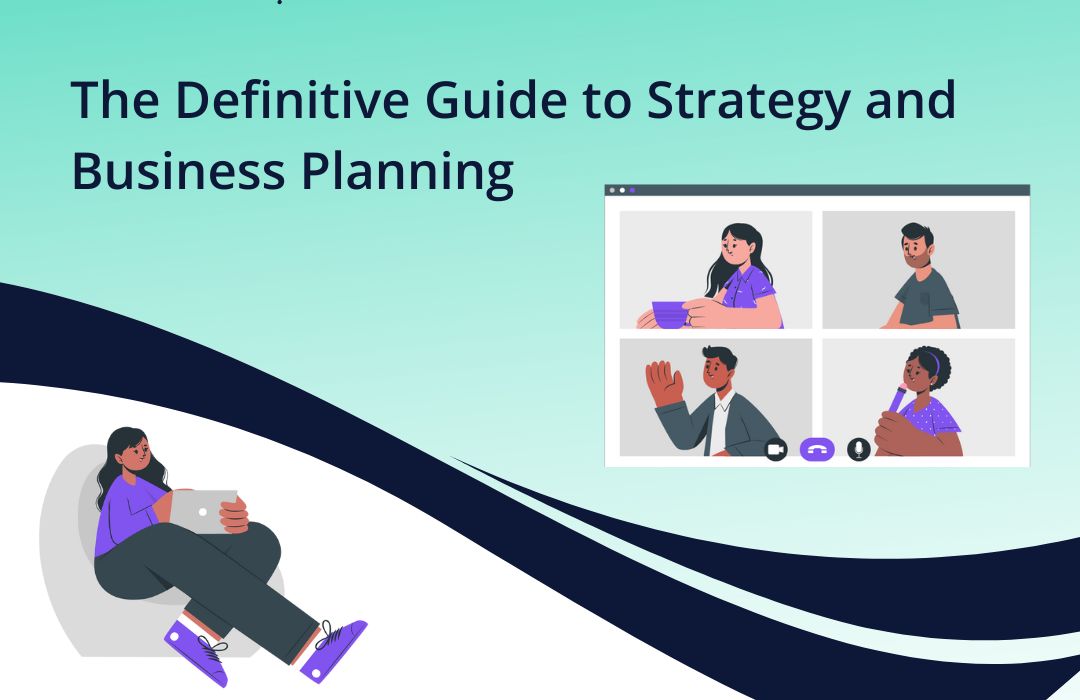 The Definitive Guide to Strategy and Business Planning