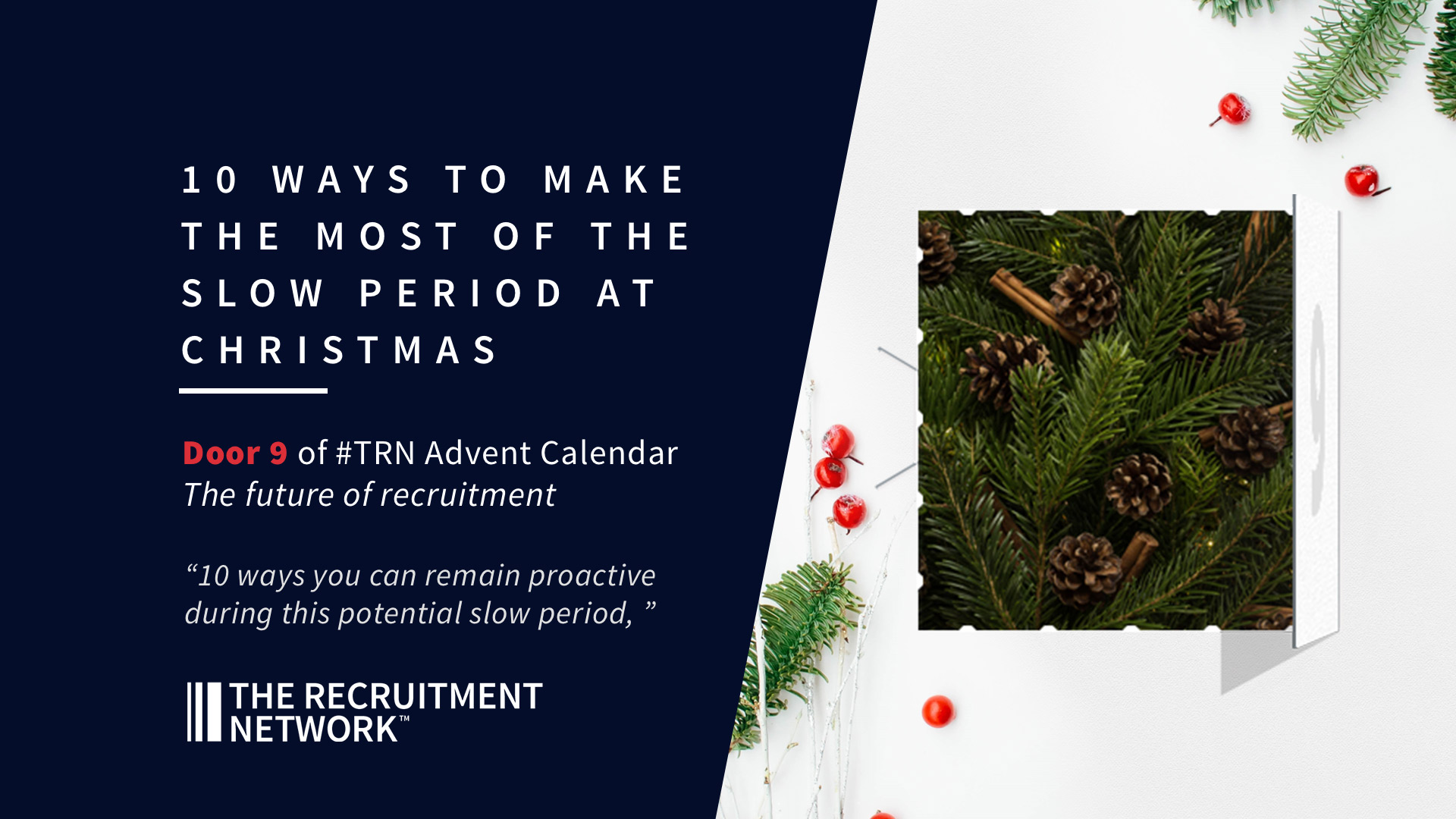 10 Ways Recruiters Can Make the Most of the Slow Period at Christmas