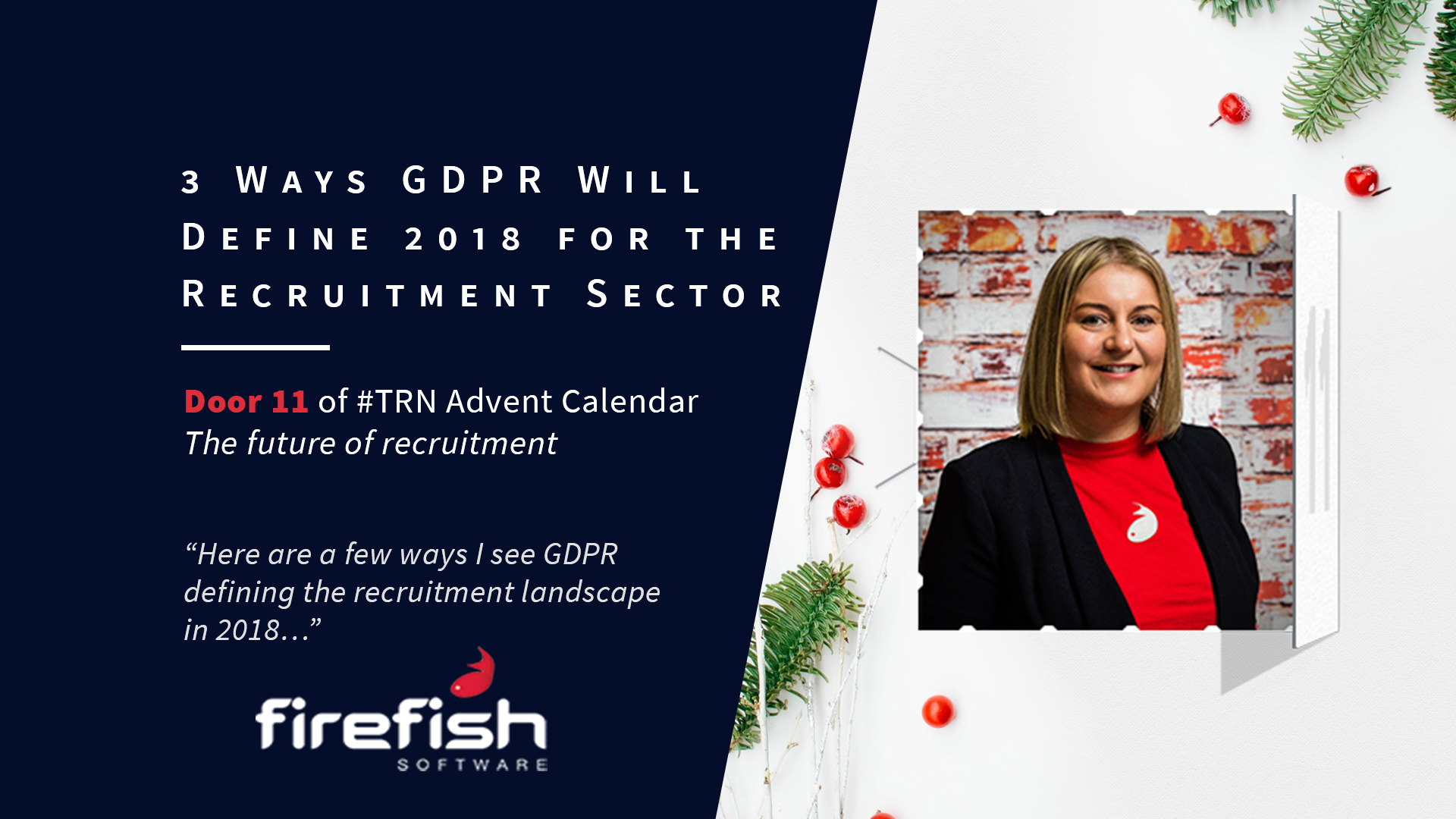 3 Ways GDPR Will Define 2018 for the Recruitment Sector with Wendy McDougall